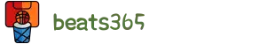 beats365(中国区)-Official Platform